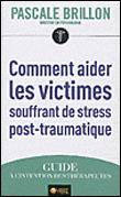 Comment aider les victimes souffrant de stress post-traumatique