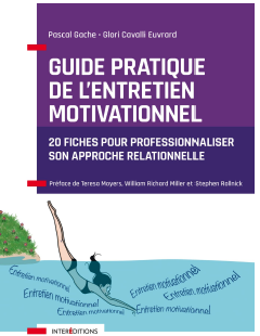 Guide pratique de l'entretien motivationnel