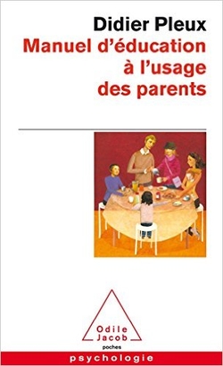 Manuel d'éducation à l 'usage des parents