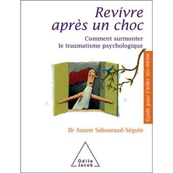 Revivre après un choc