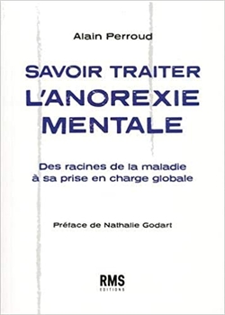 Savoir traiter l'anorexie mentale