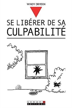 Se libérer de sa culpabilité