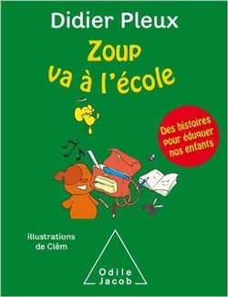 Zoup va à l'école